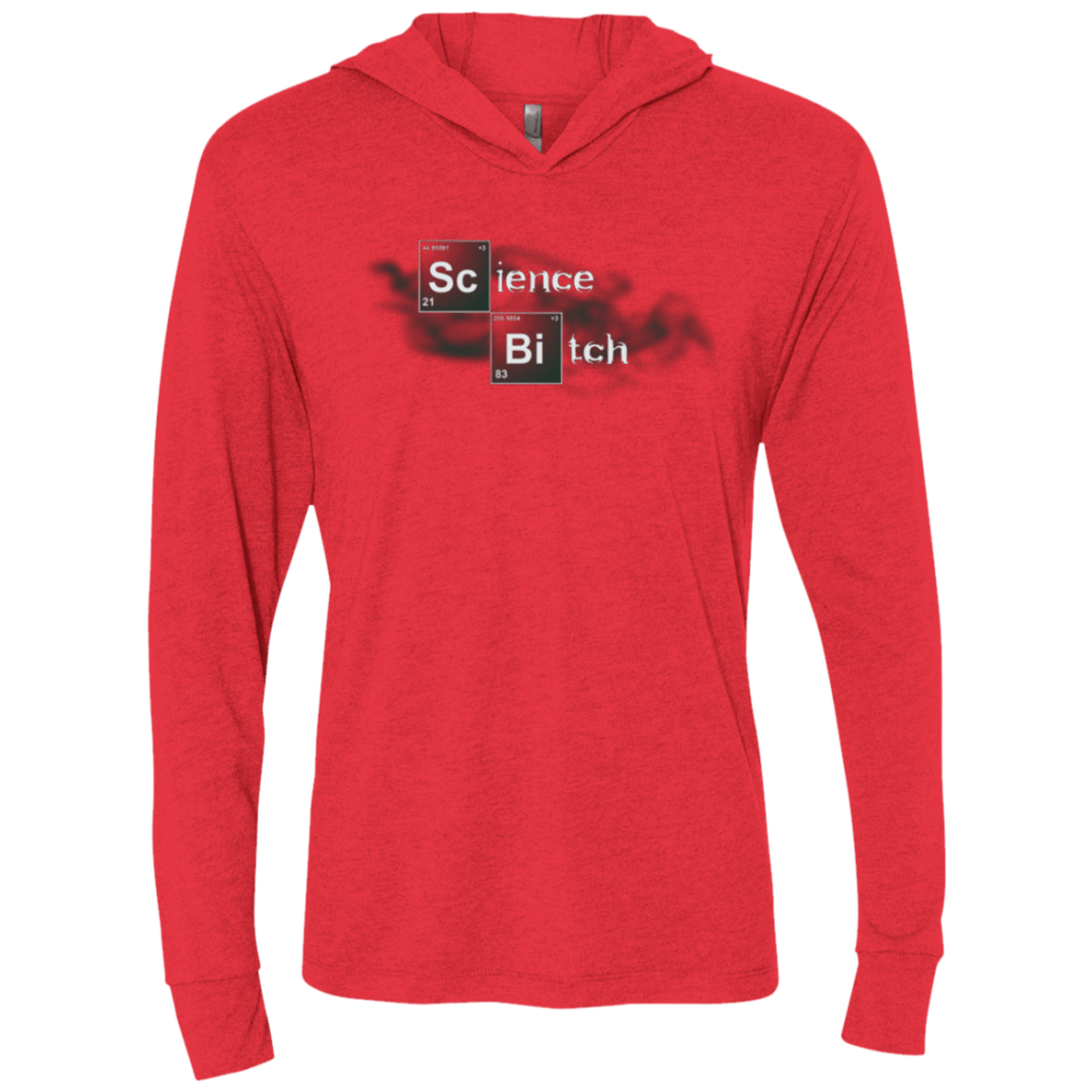 T-Shirts Vintage Red / X-Small Science Bitch Triblend Long Sleeve Hoodie Tee