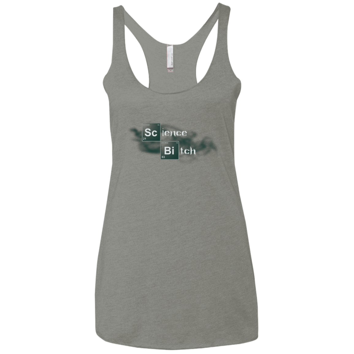 T-Shirts Venetian Grey / X-Small Science Bitch Women's Triblend Racerback Tank