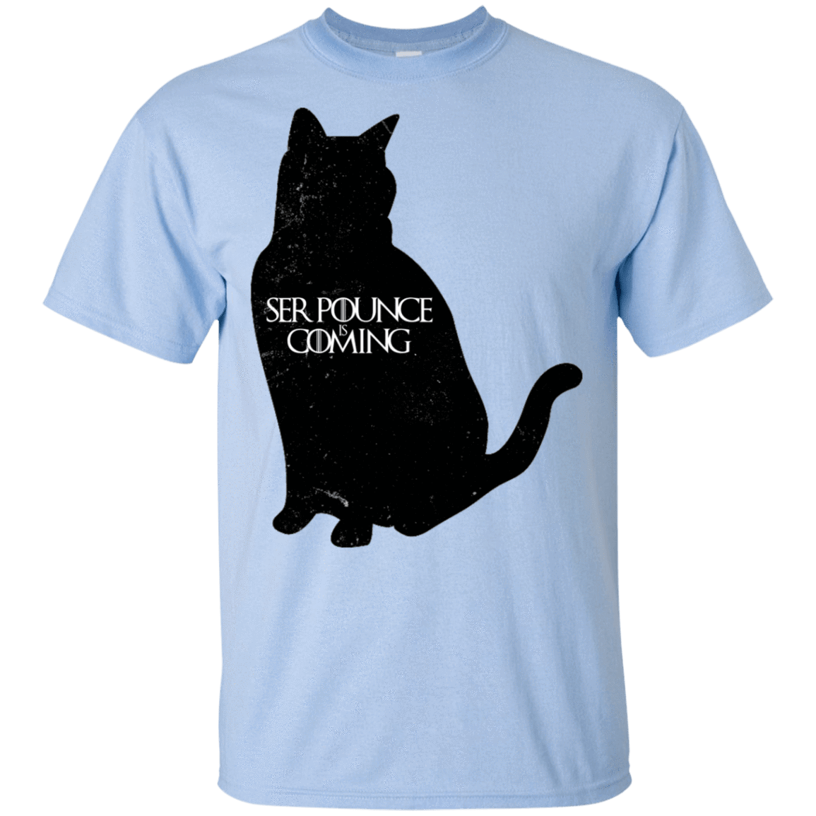 T-Shirts Light Blue / S Ser Pounce is Coming T-Shirt