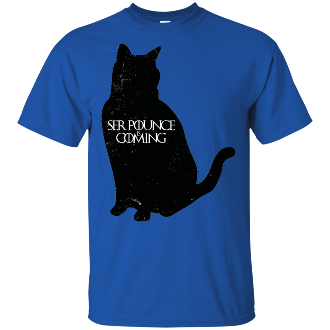 T-Shirts Royal / S Ser Pounce is Coming T-Shirt
