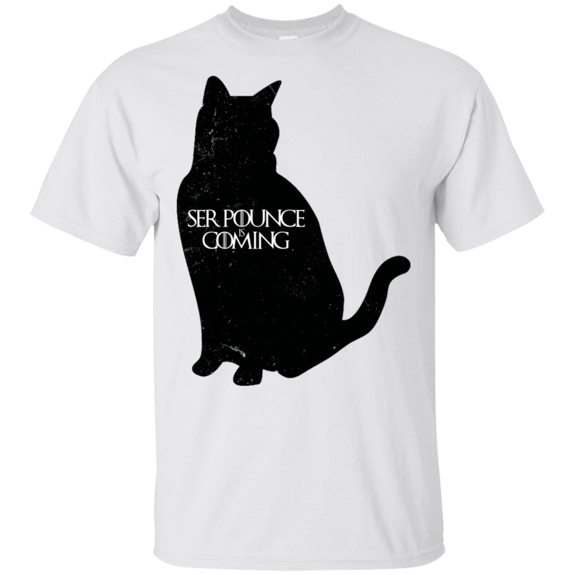 T-Shirts White / S Ser Pounce is Coming T-Shirt