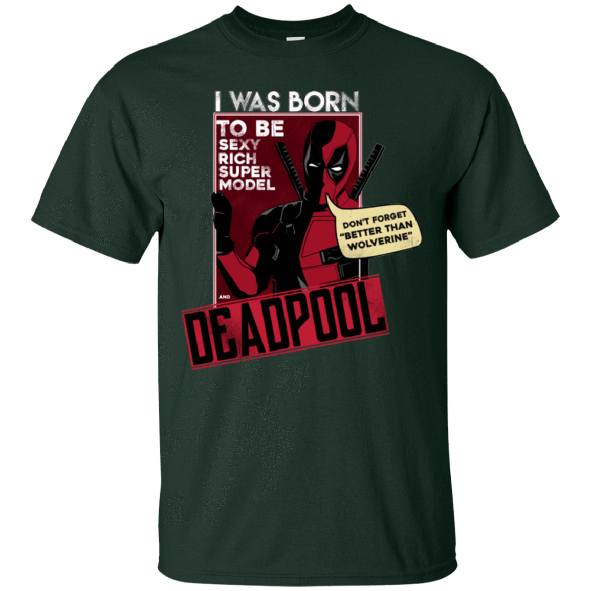 T-Shirts Forest / S Sexy Rich Super Model T-Shirt