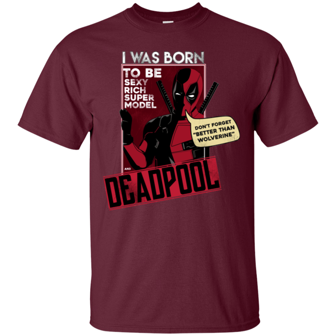 T-Shirts Maroon / S Sexy Rich Super Model T-Shirt