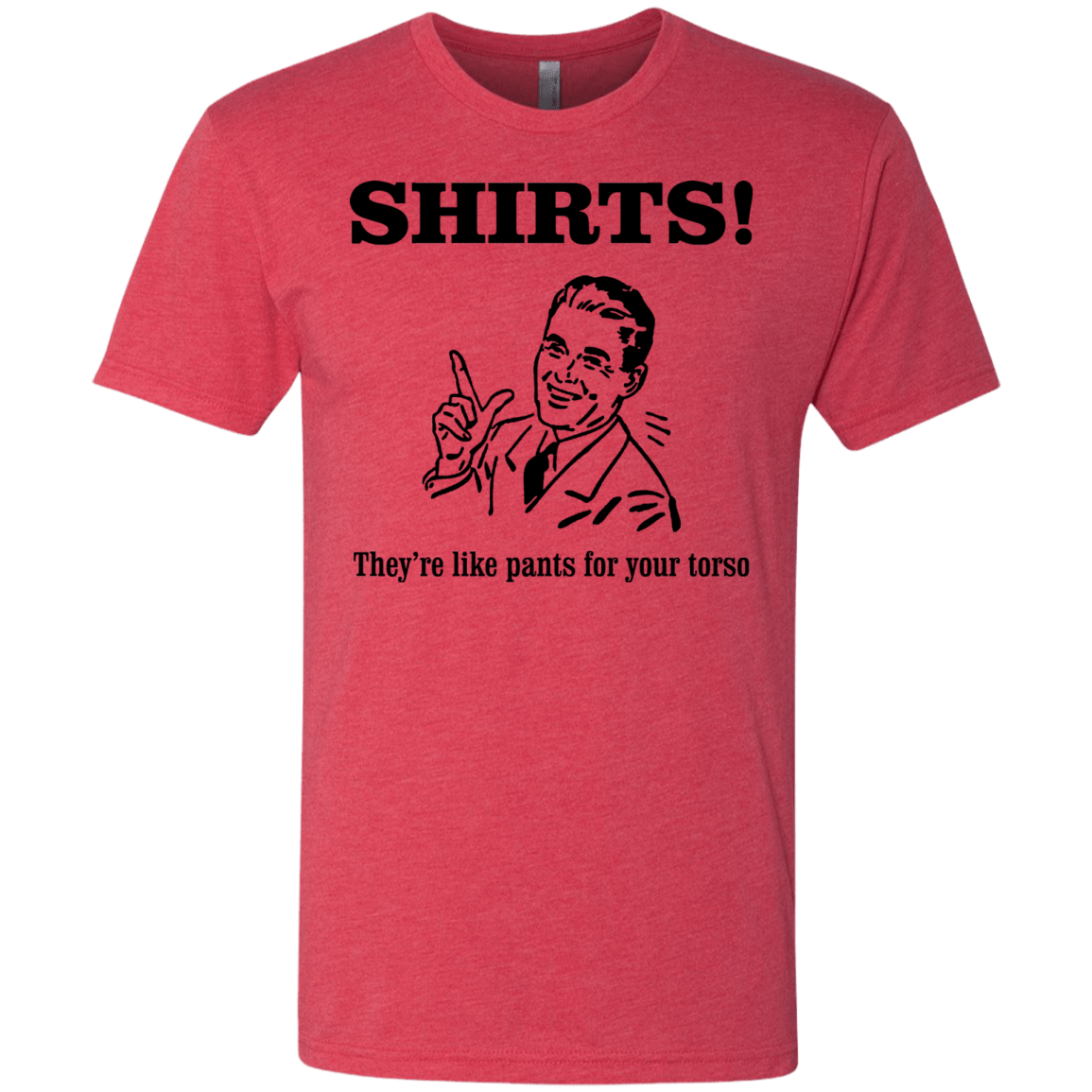 T-Shirts Vintage Red / Small Shirts like pants Men's Triblend T-Shirt