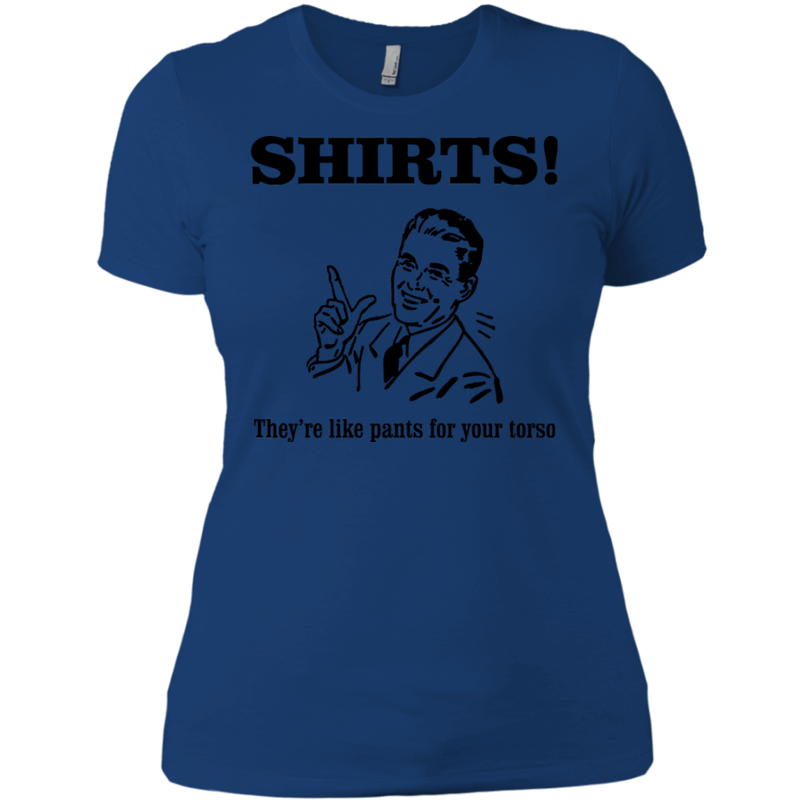 T-Shirts Royal / X-Small Shirts like pants Women's Premium T-Shirt