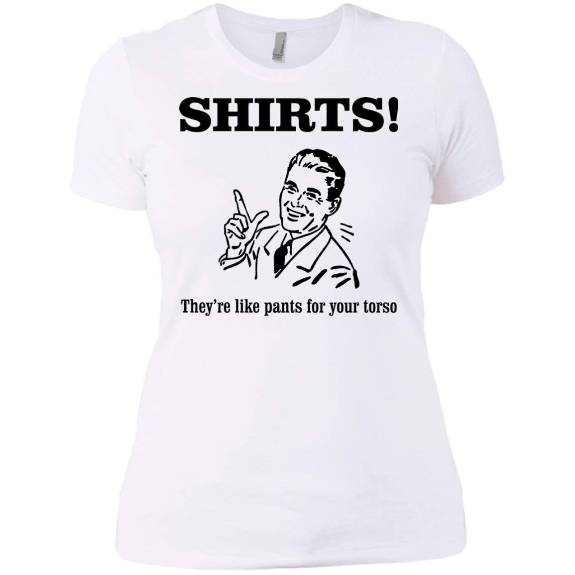 T-Shirts White / X-Small Shirts like pants Women's Premium T-Shirt