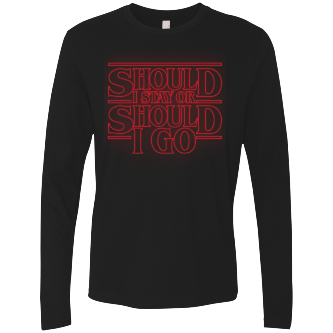 T-Shirts Black / Small Should I Stay Or Should I Go Men's Premium Long Sleeve