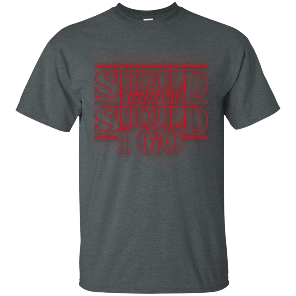 T-Shirts Dark Heather / Small Should I Stay Or Should I Go T-Shirt