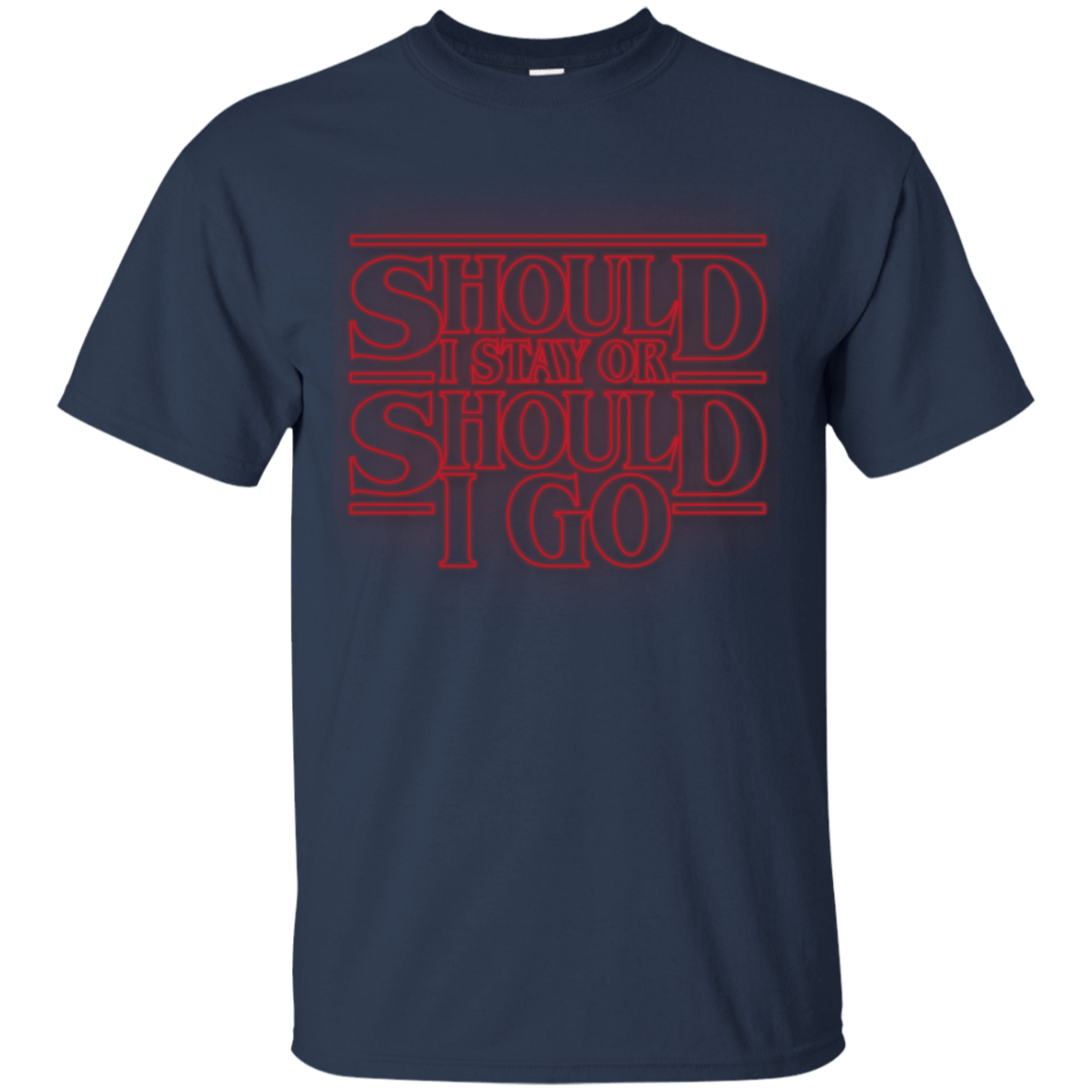 Should I Stay Or Should I Go T-Shirt