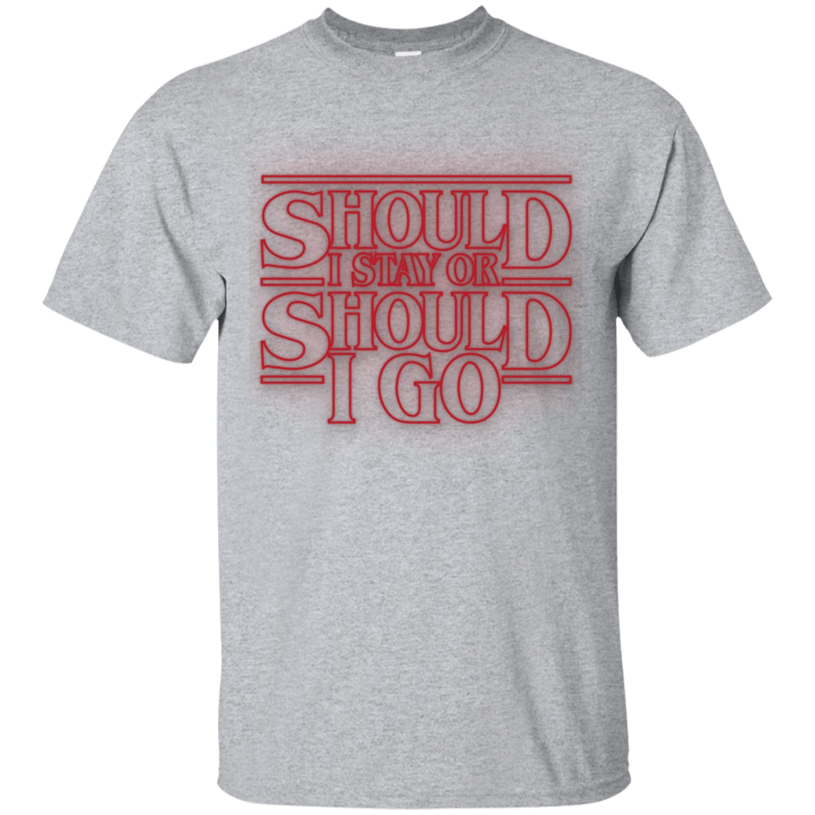 T-Shirts Sport Grey / Small Should I Stay Or Should I Go T-Shirt