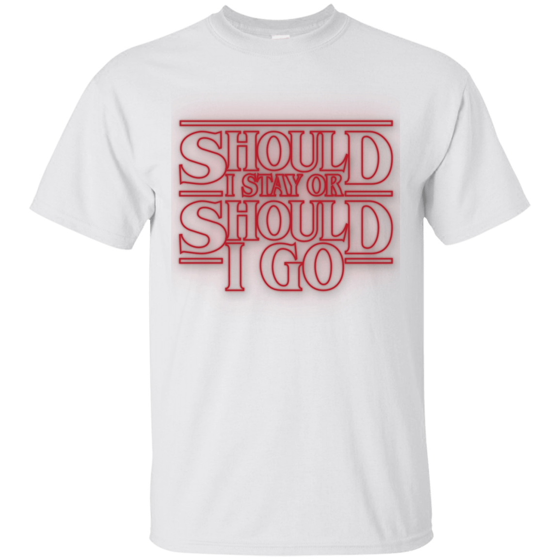 T-Shirts White / Small Should I Stay Or Should I Go T-Shirt