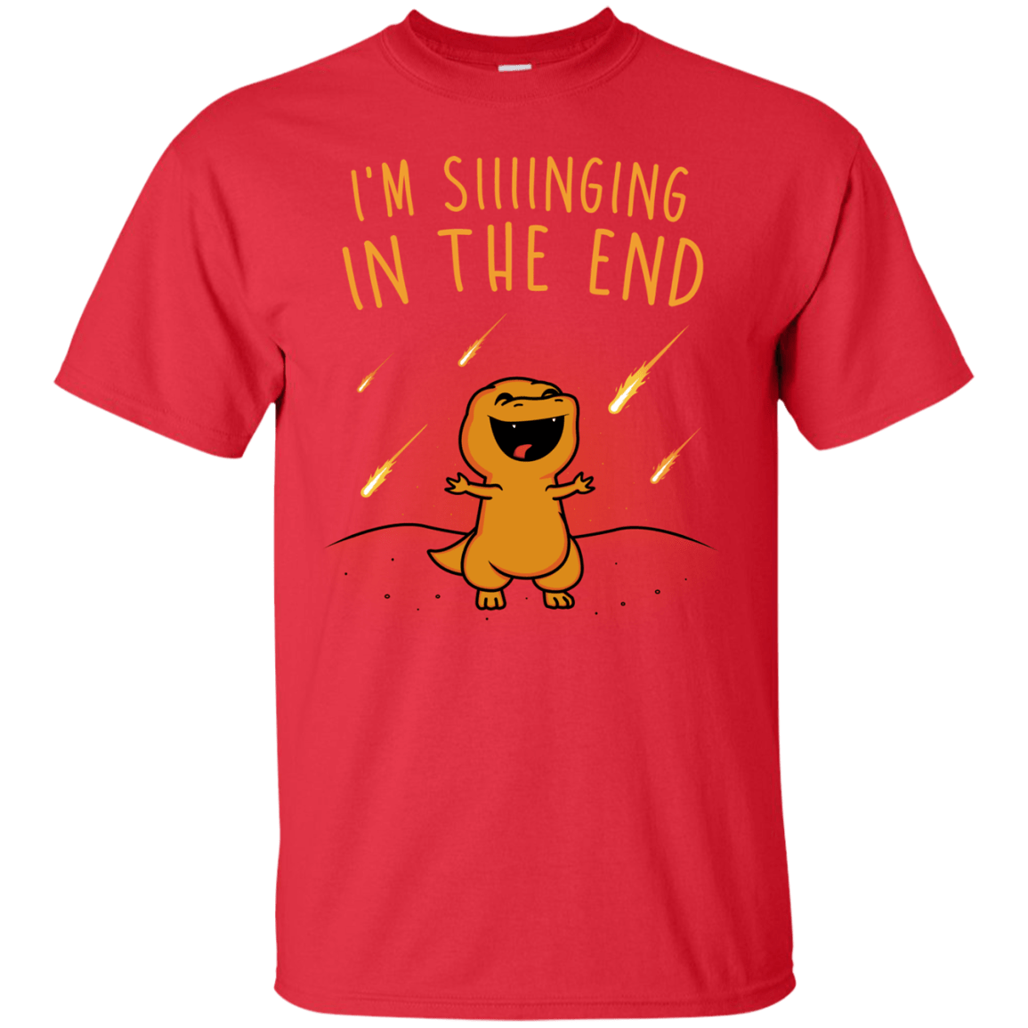 T-Shirts Red / S Singing in the End T-Shirt