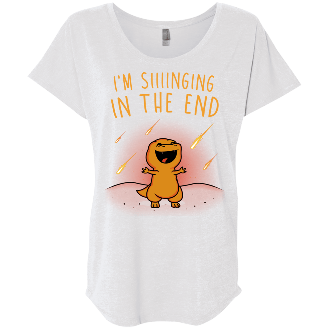 Singing in the End Triblend Dolman Sleeve