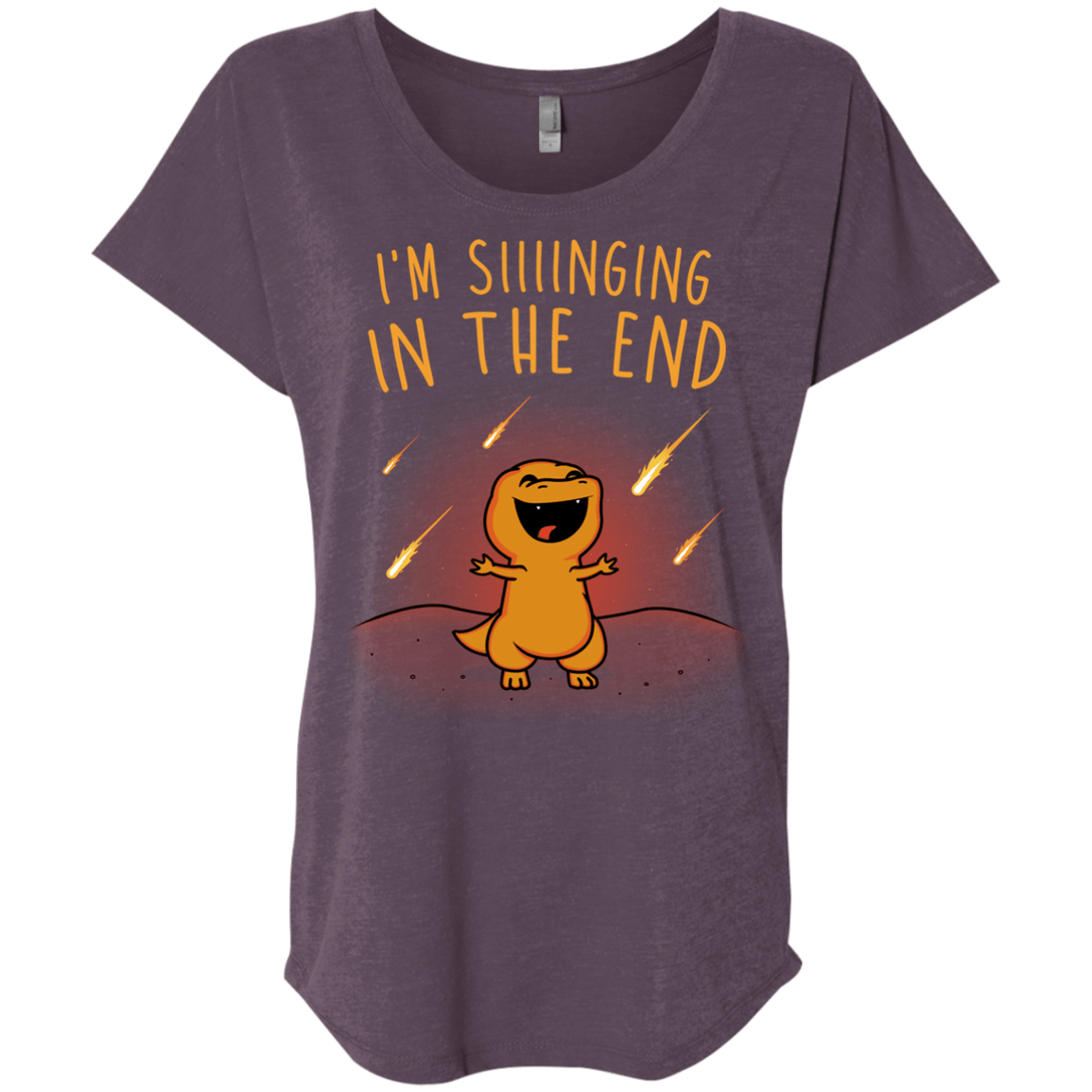 Singing in the End Triblend Dolman Sleeve