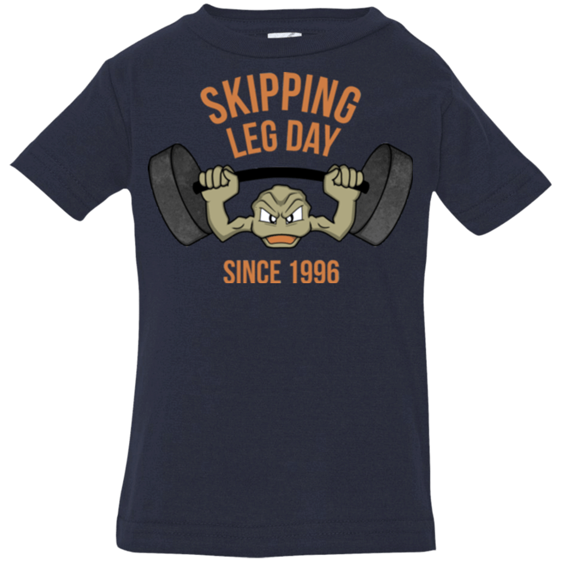 T-Shirts Navy / 6 Months Skipping Leg Day Infant PremiumT-Shirt