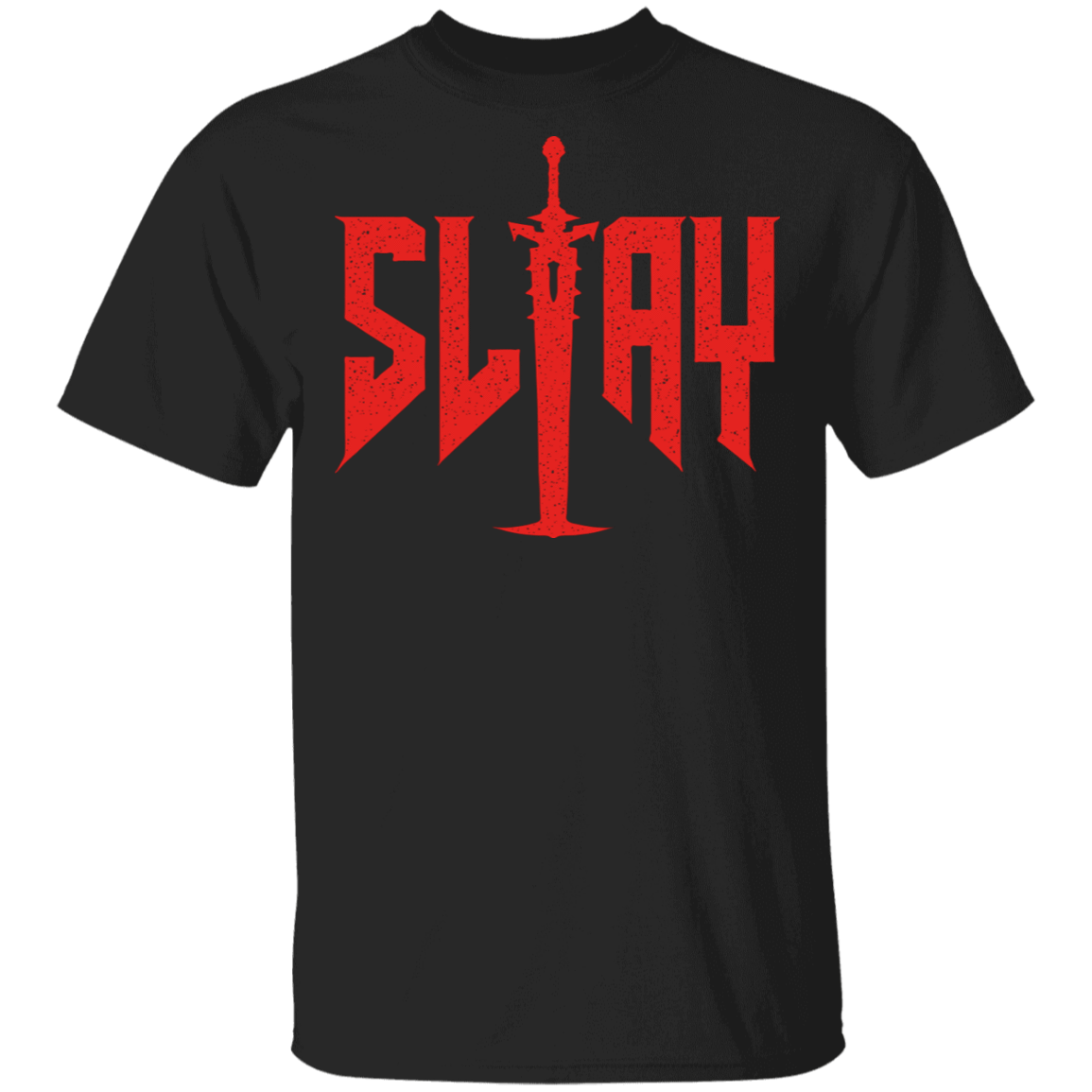 T-Shirts Black / S Slay T-Shirt