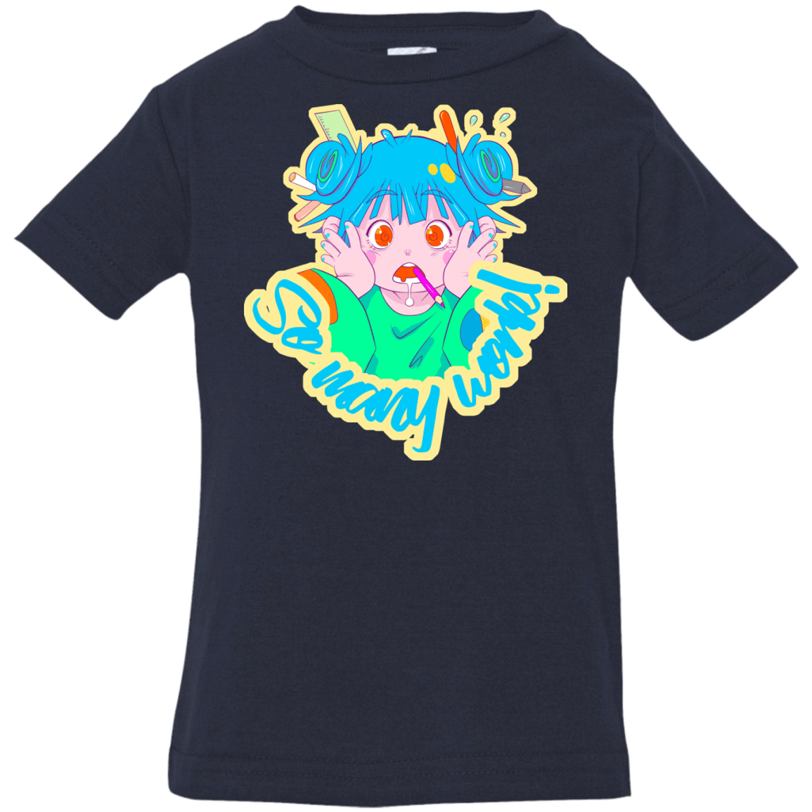 T-Shirts Navy / 6 Months So many work! Infant Premium T-Shirt