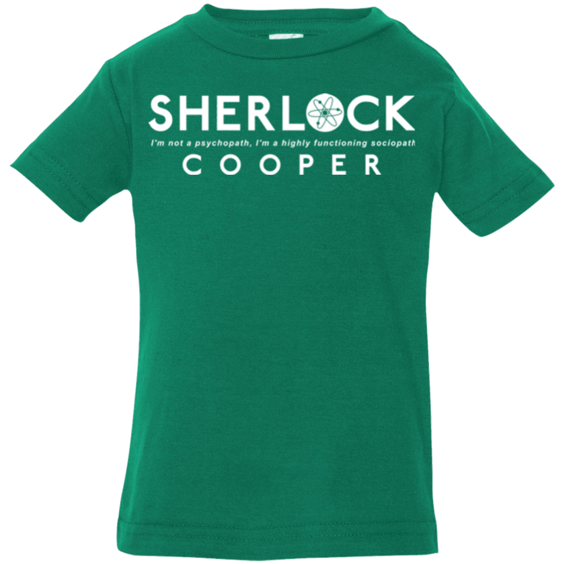 T-Shirts Kelly / 6 Months Sociopaths Infant Premium T-Shirt