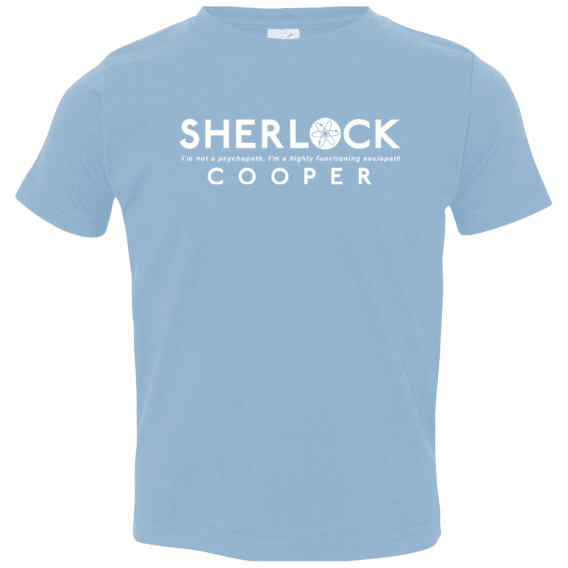 T-Shirts Light Blue / 2T Sociopaths Toddler Premium T-Shirt