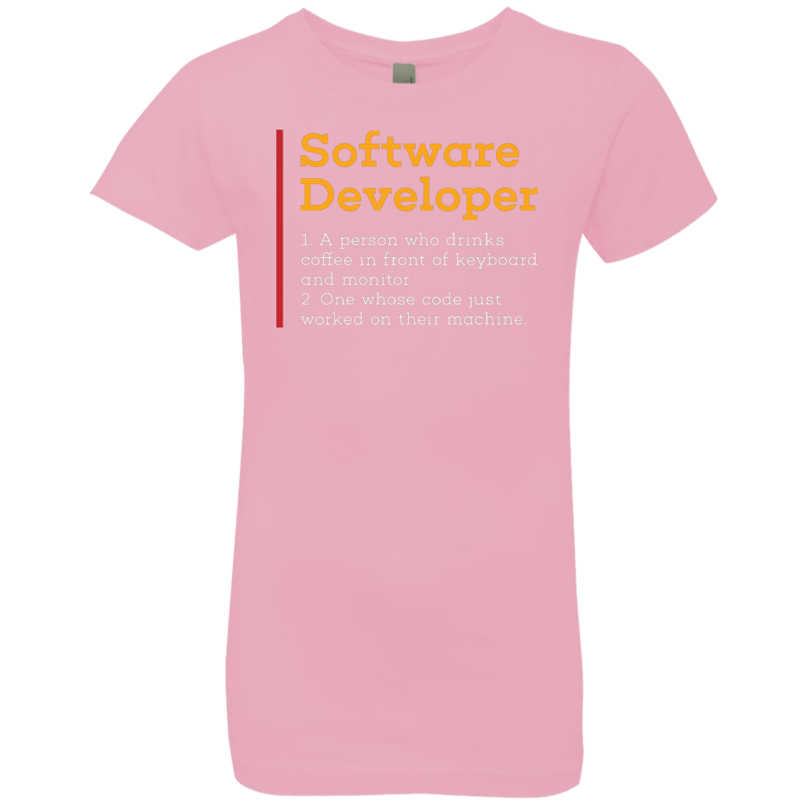 T-Shirts Light Pink / YXS Software Developer Girls Premium T-Shirt