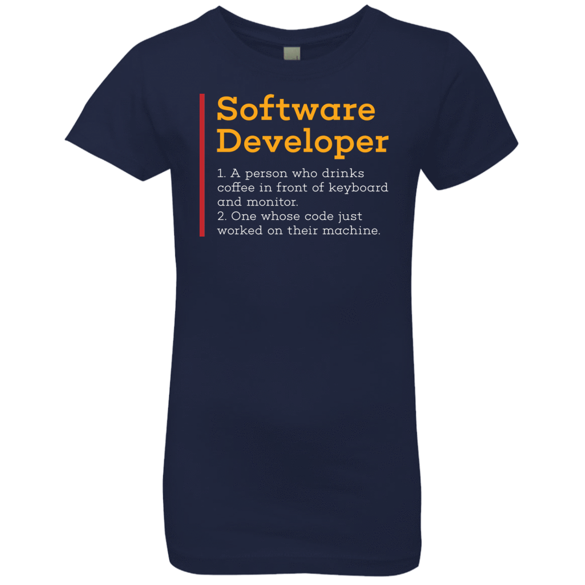 T-Shirts Midnight Navy / YXS Software Developer Girls Premium T-Shirt