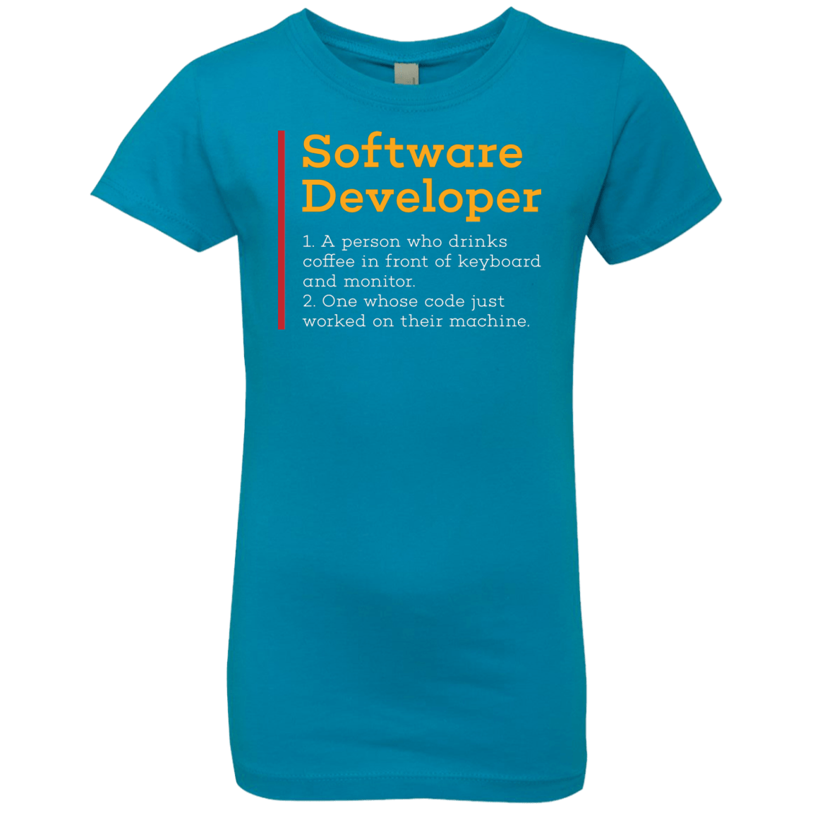 T-Shirts Turquoise / YXS Software Developer Girls Premium T-Shirt