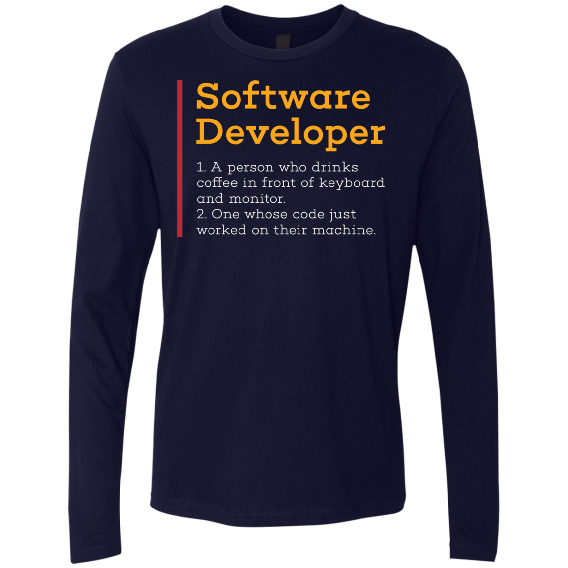 T-Shirts Midnight Navy / Small Software Developer Men's Premium Long Sleeve