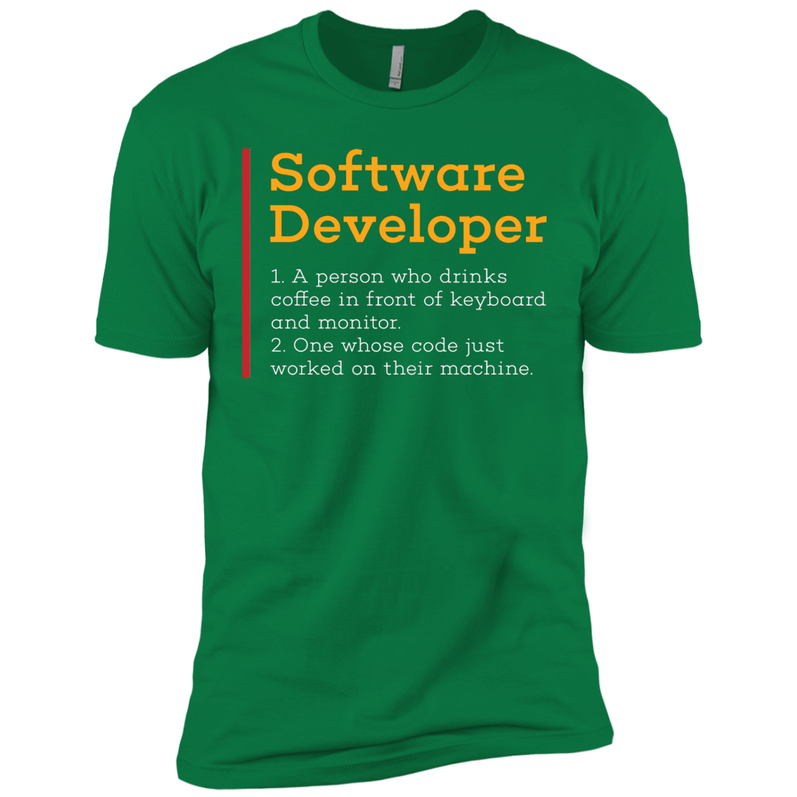 T-Shirts Kelly Green / X-Small Software Developer Men's Premium T-Shirt
