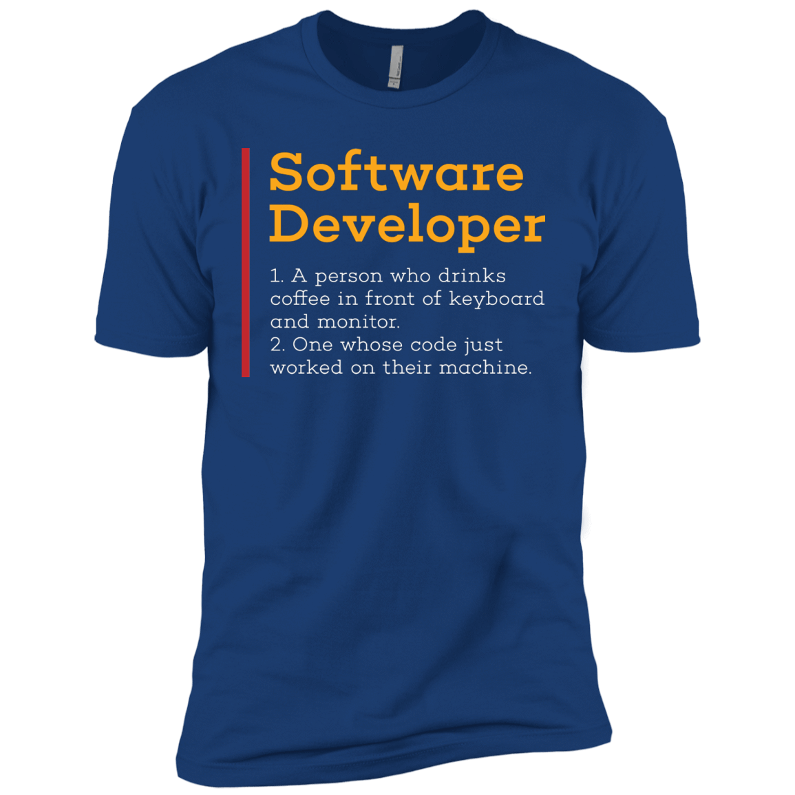 T-Shirts Royal / X-Small Software Developer Men's Premium T-Shirt