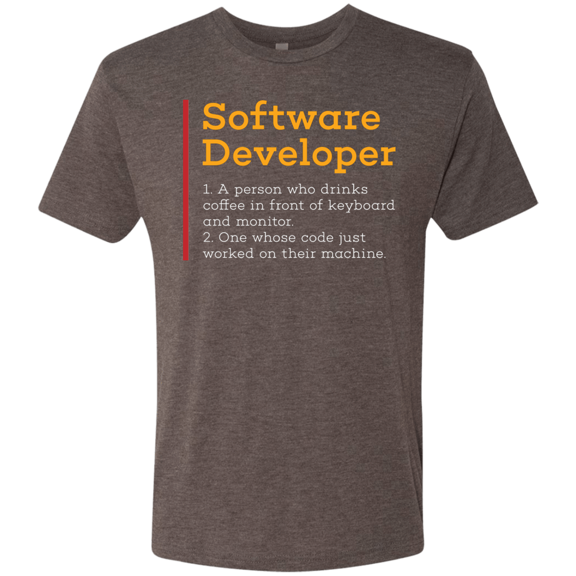 T-Shirts Macchiato / Small Software Developer Men's Triblend T-Shirt