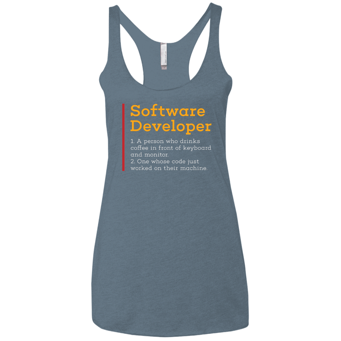 T-Shirts Indigo / X-Small Software Developer Women's Triblend Racerback Tank