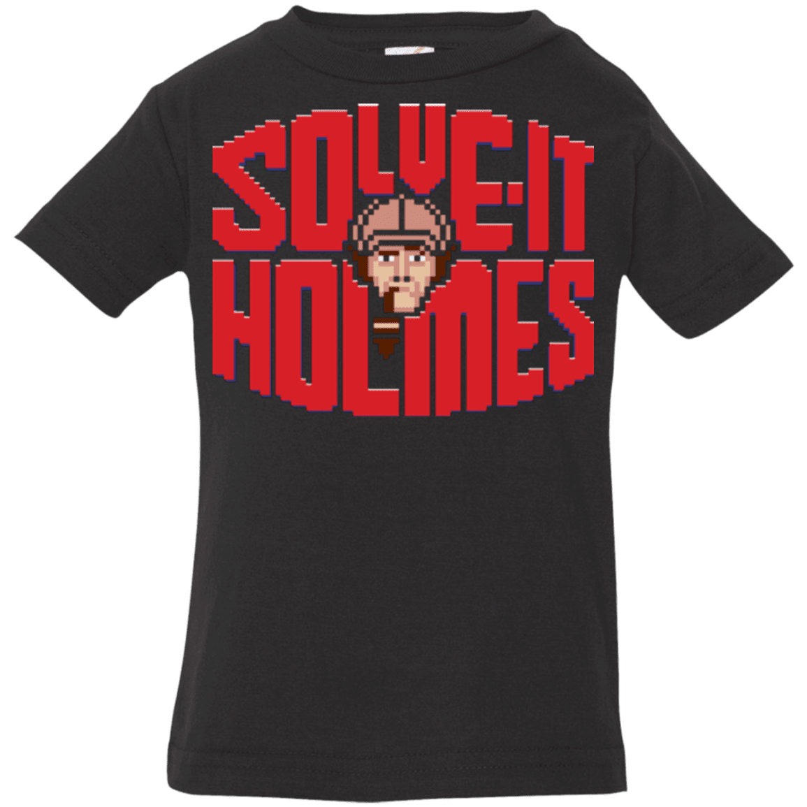 T-Shirts Black / 6 Months Solve It Holmes Infant PremiumT-Shirt