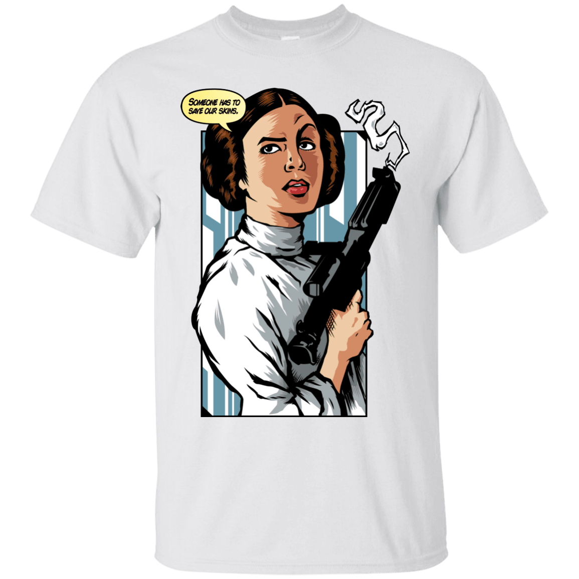 T-Shirts White / Small Someone has to save our skins T-Shirt