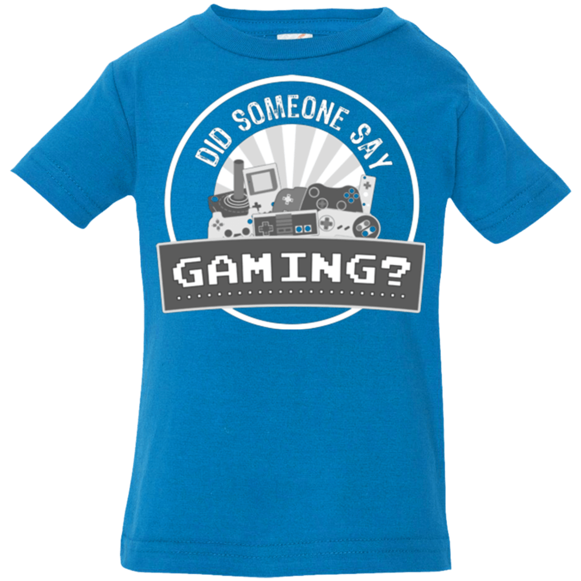T-Shirts Cobalt / 6 Months Someone Say Gaming Infant Premium T-Shirt