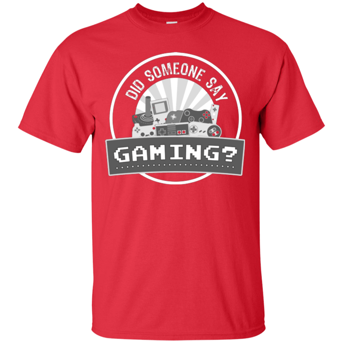 T-Shirts Red / Small Someone Say Gaming T-Shirt