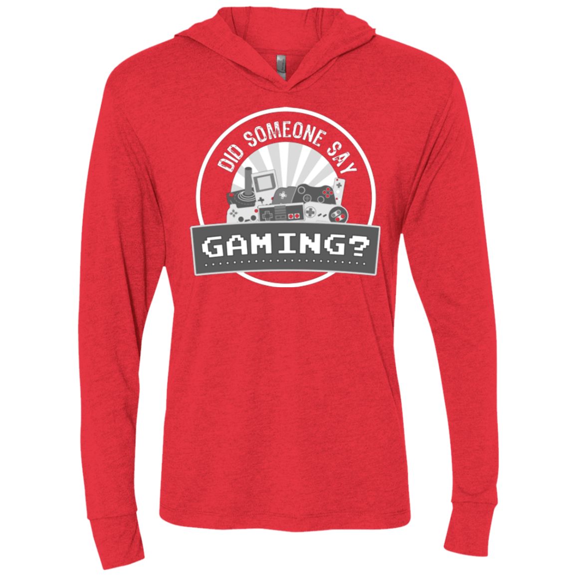 T-Shirts Vintage Red / X-Small Someone Say Gaming Triblend Long Sleeve Hoodie Tee