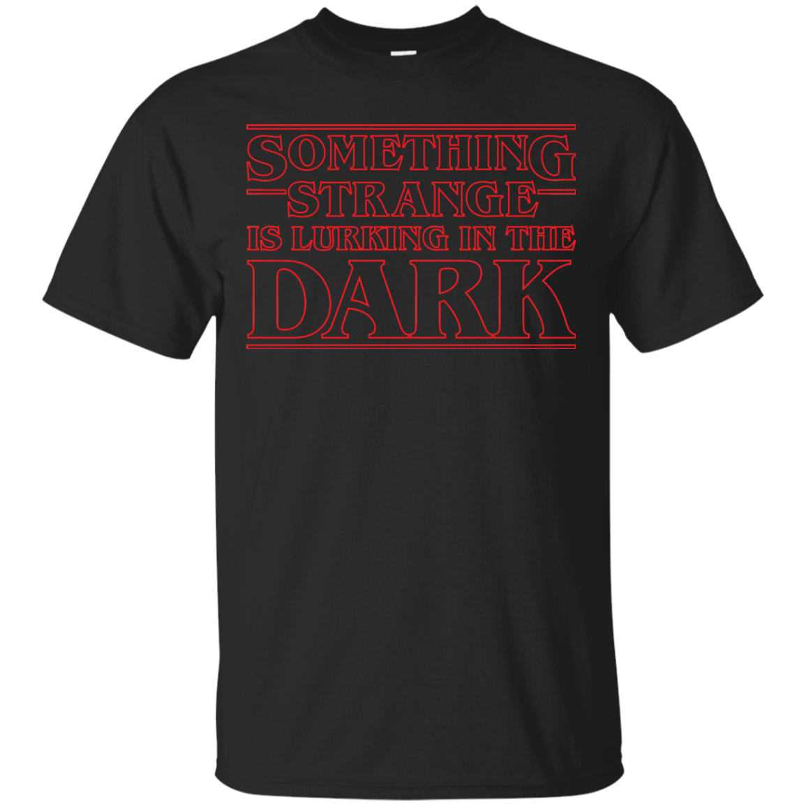 T-Shirts Black / Small Something Strange T-Shirt