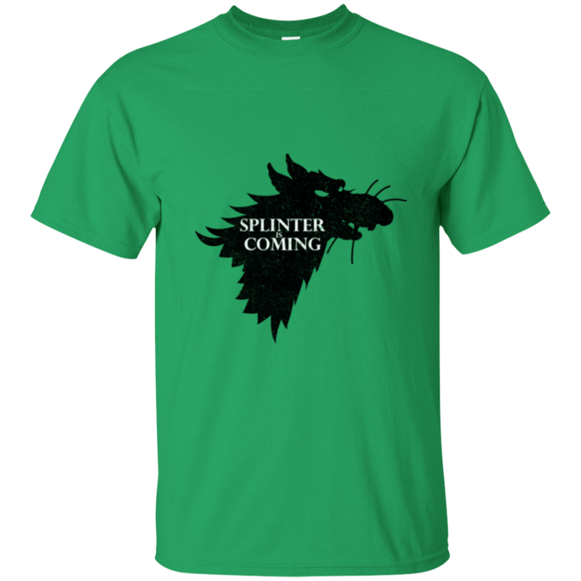 T-Shirts Irish Green / Small Splinter is Coming T-Shirt