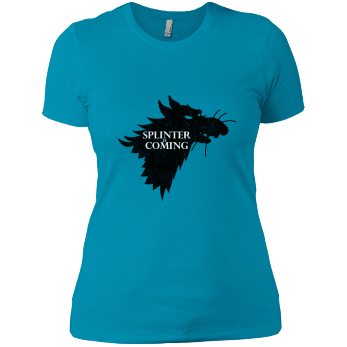 T-Shirts Turquoise / X-Small Splinter is Coming Women's Premium T-Shirt