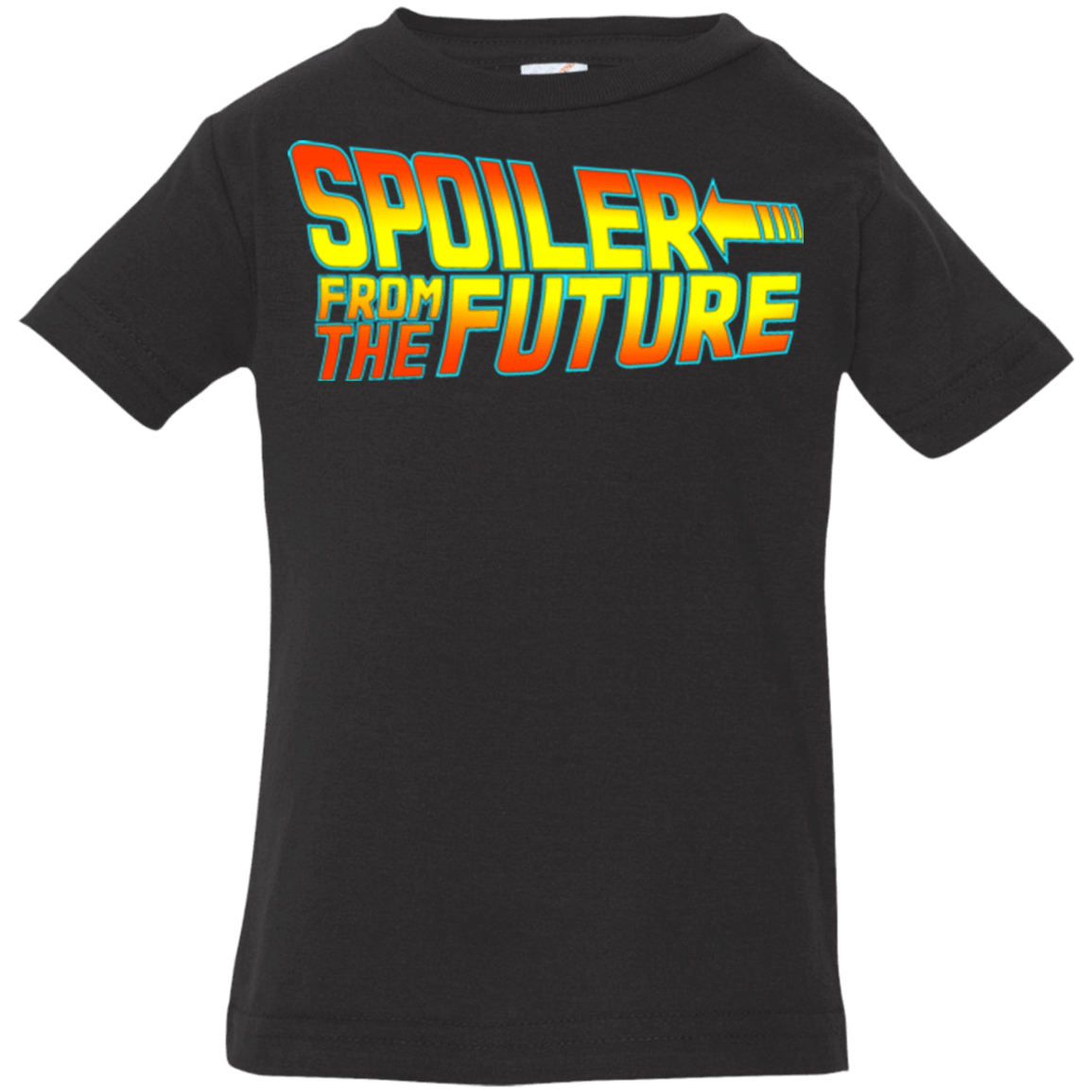 T-Shirts Black / 6 Months Spoiler from the future Infant PremiumT-Shirt