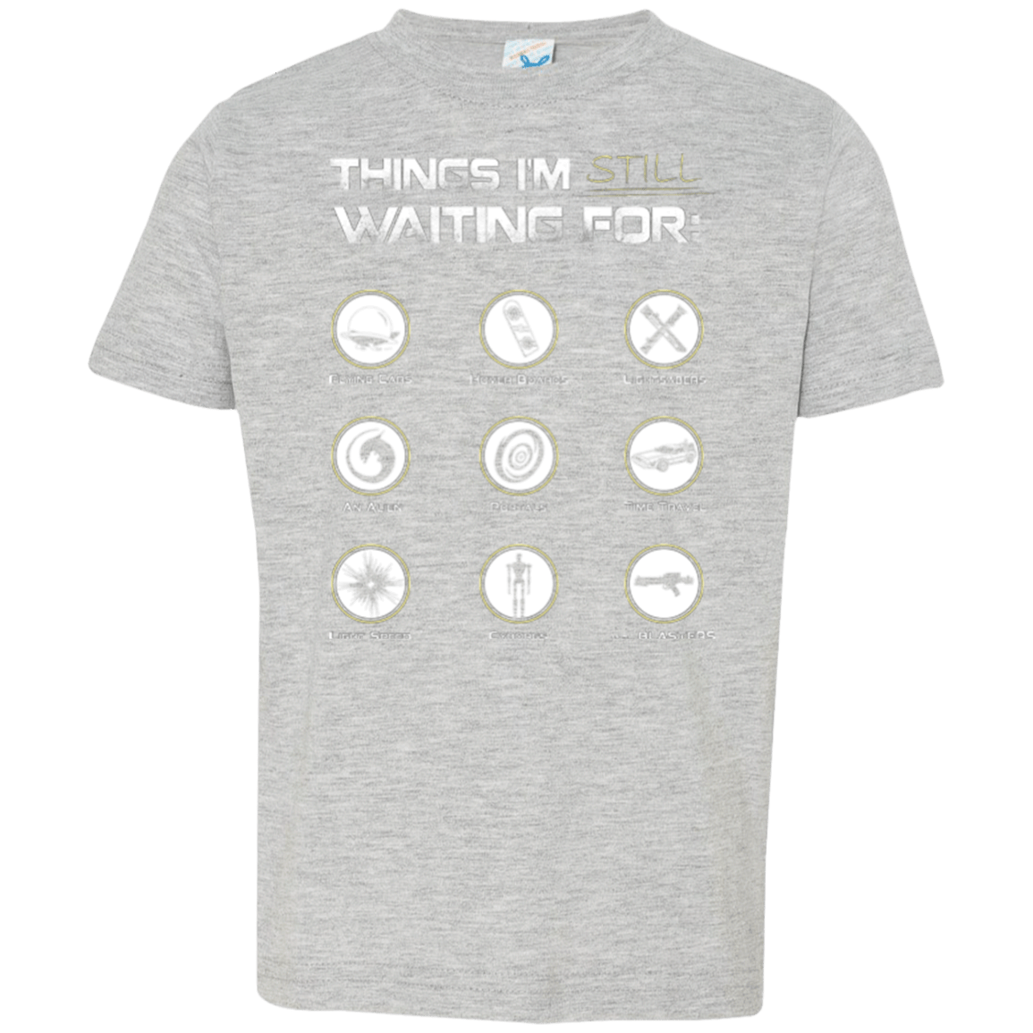 T-Shirts Heather / 2T Still Waiting Toddler Premium T-Shirt