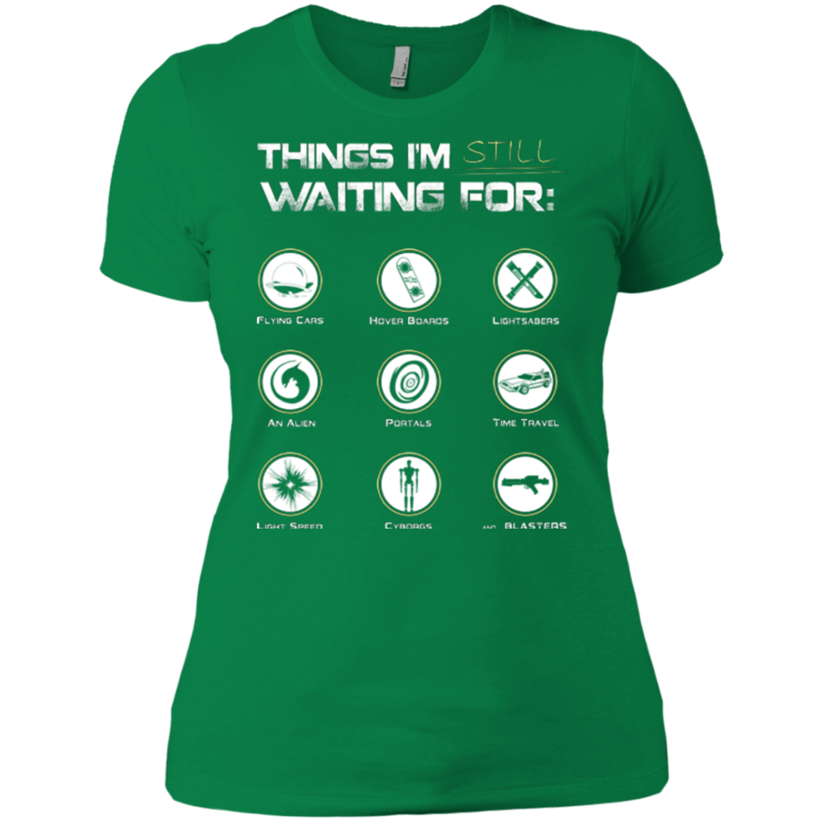 T-Shirts Kelly Green / X-Small Still Waiting Women's Premium T-Shirt