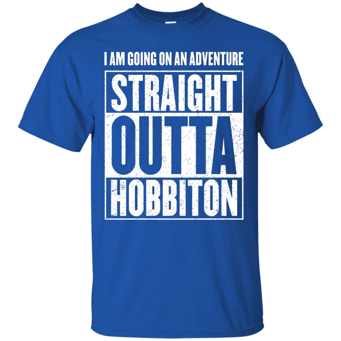 T-Shirts Royal / S Straight Outta Hobbiton T-Shirt