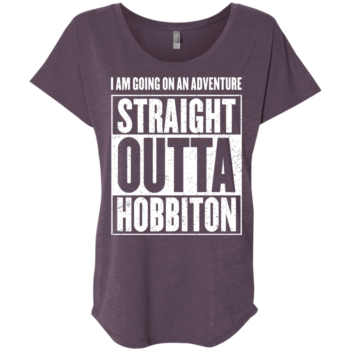 Straight Outta Hobbiton Triblend Dolman Sleeve