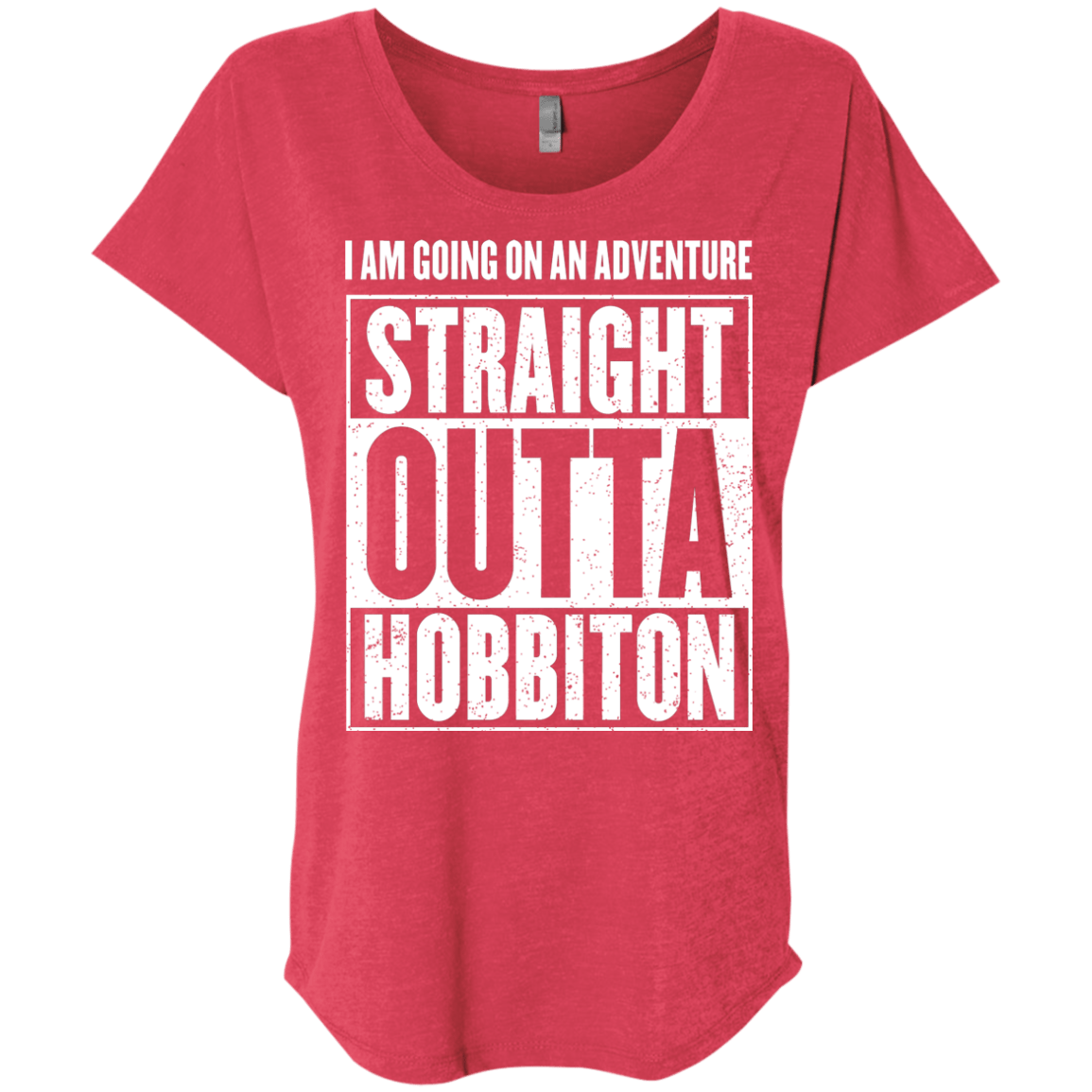 Straight Outta Hobbiton Triblend Dolman Sleeve