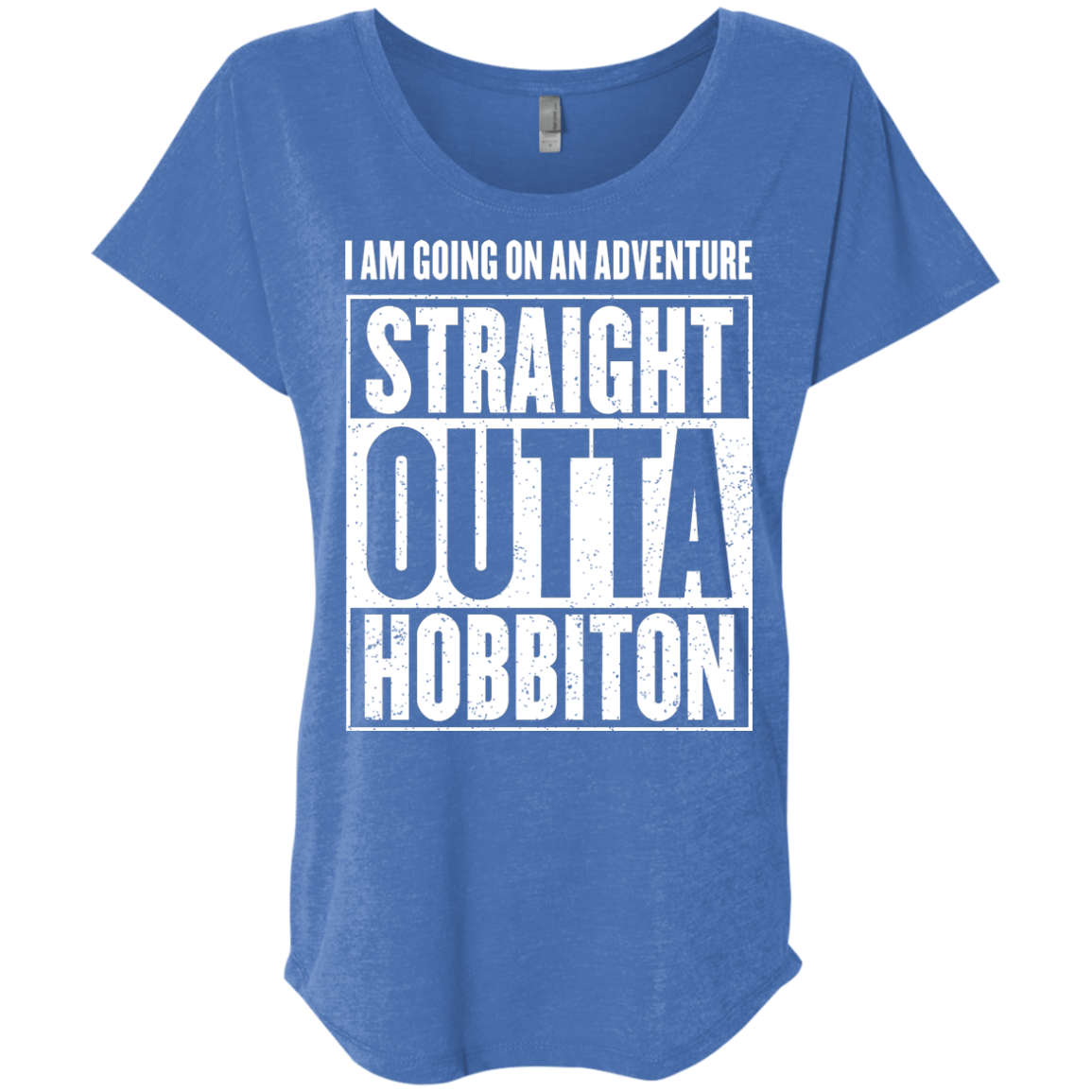 Straight Outta Hobbiton Triblend Dolman Sleeve