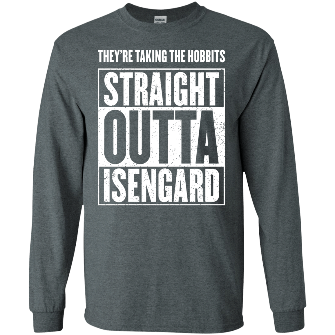 Straight Outta Isengard Men's Long Sleeve T-Shirt