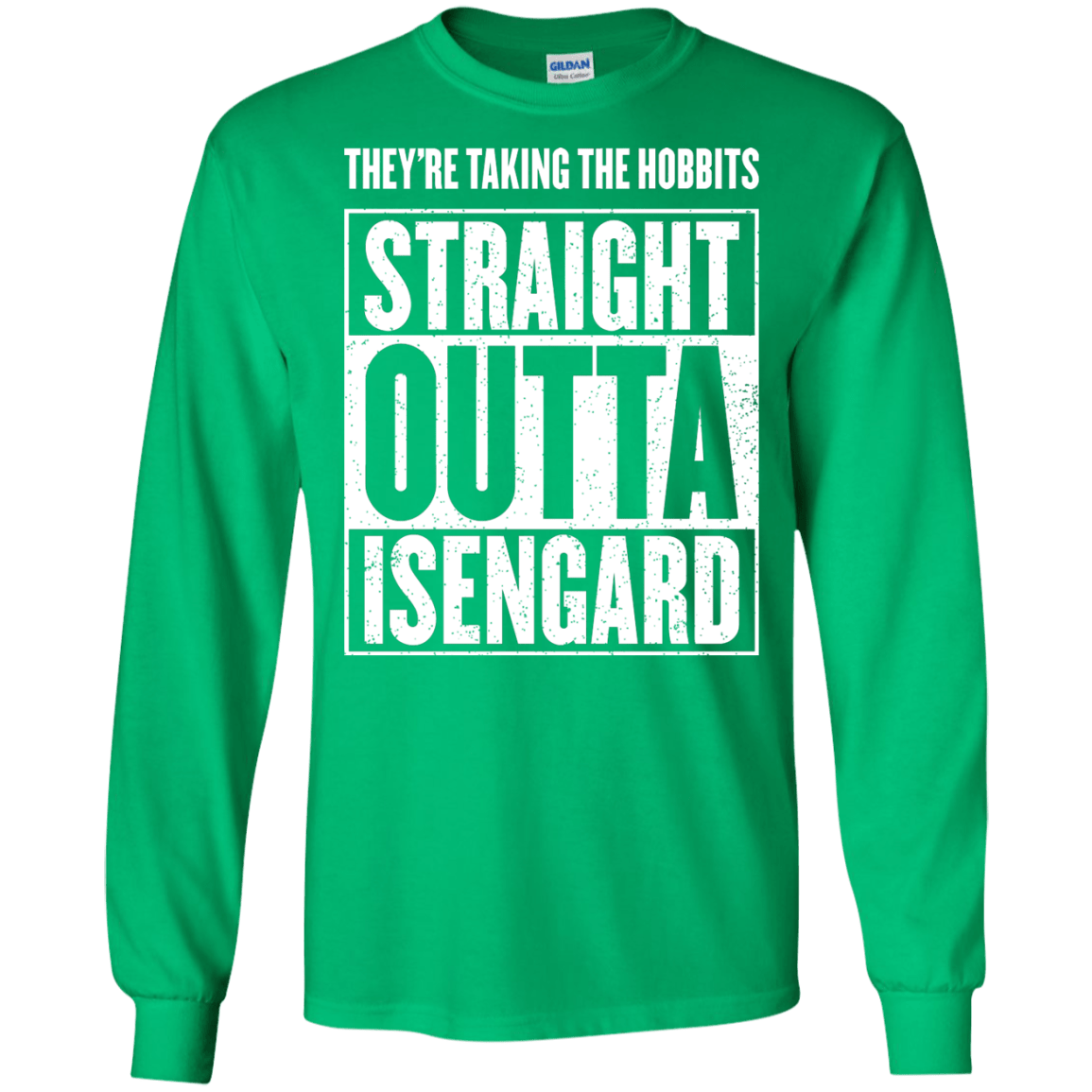 Straight Outta Isengard Men's Long Sleeve T-Shirt