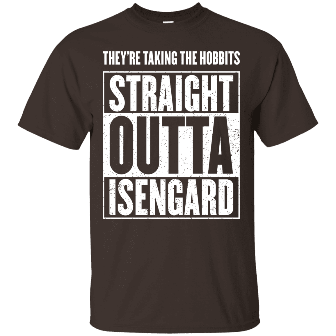 T-Shirts Dark Chocolate / S Straight Outta Isengard T-Shirt