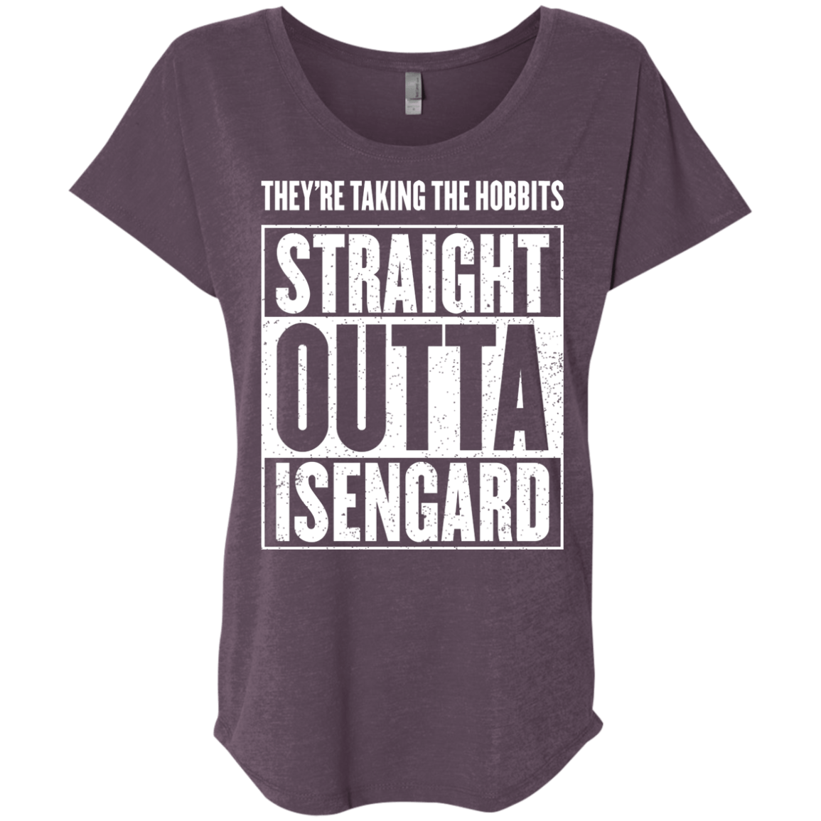 Straight Outta Isengard Triblend Dolman Sleeve